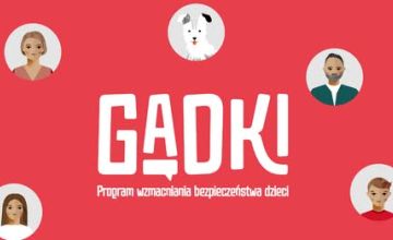 GADKI - program wzmacniania bezpieczeństwa dzieci